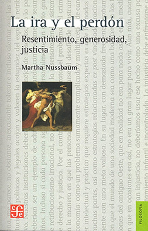 La Ira Y El Perdón | Martha C. Nussbaum