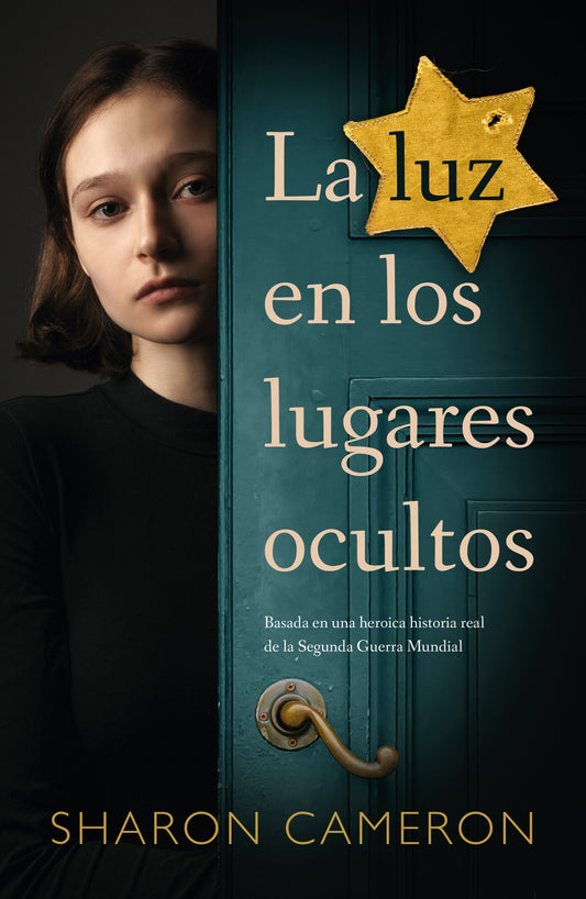 La Luz En Los Lugares Ocultos | Sharon Cameron