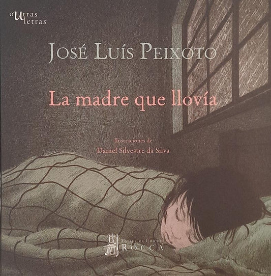 La madre que llovía |José Luis Peixoto