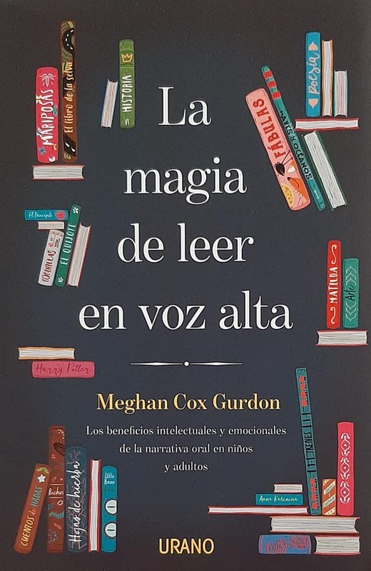 La Magia De Leer En Voz Alta | Meghan Cox Gurdon