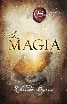 La Magia - Secreto | Rhonda Byrne