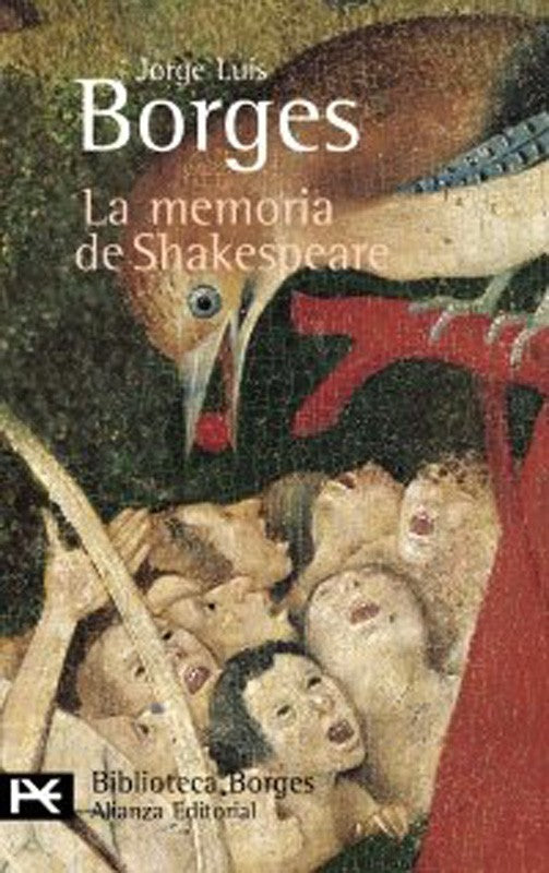 La Memoria De Shakespeare | Jorge Luis Borges