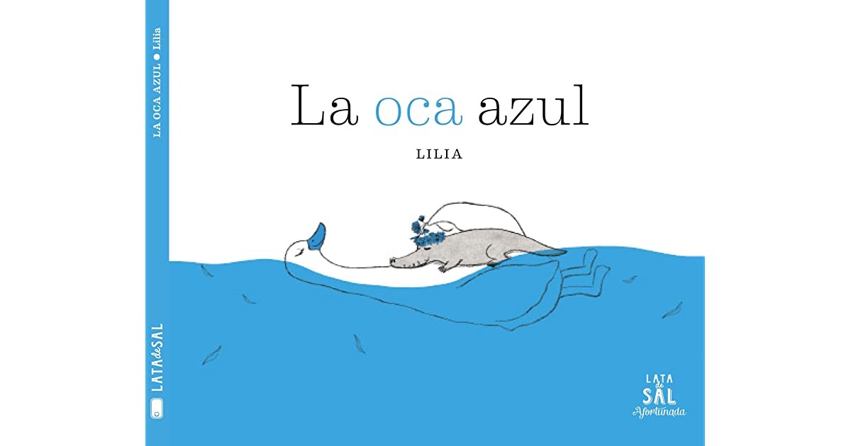 La Oca Azul | Lilia