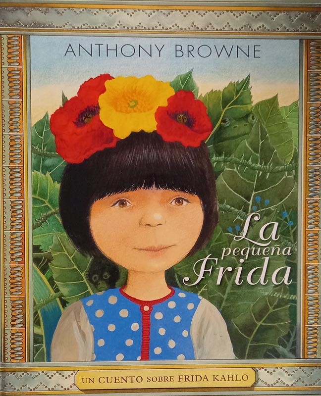 La pequeña Frida | Anthony Browne