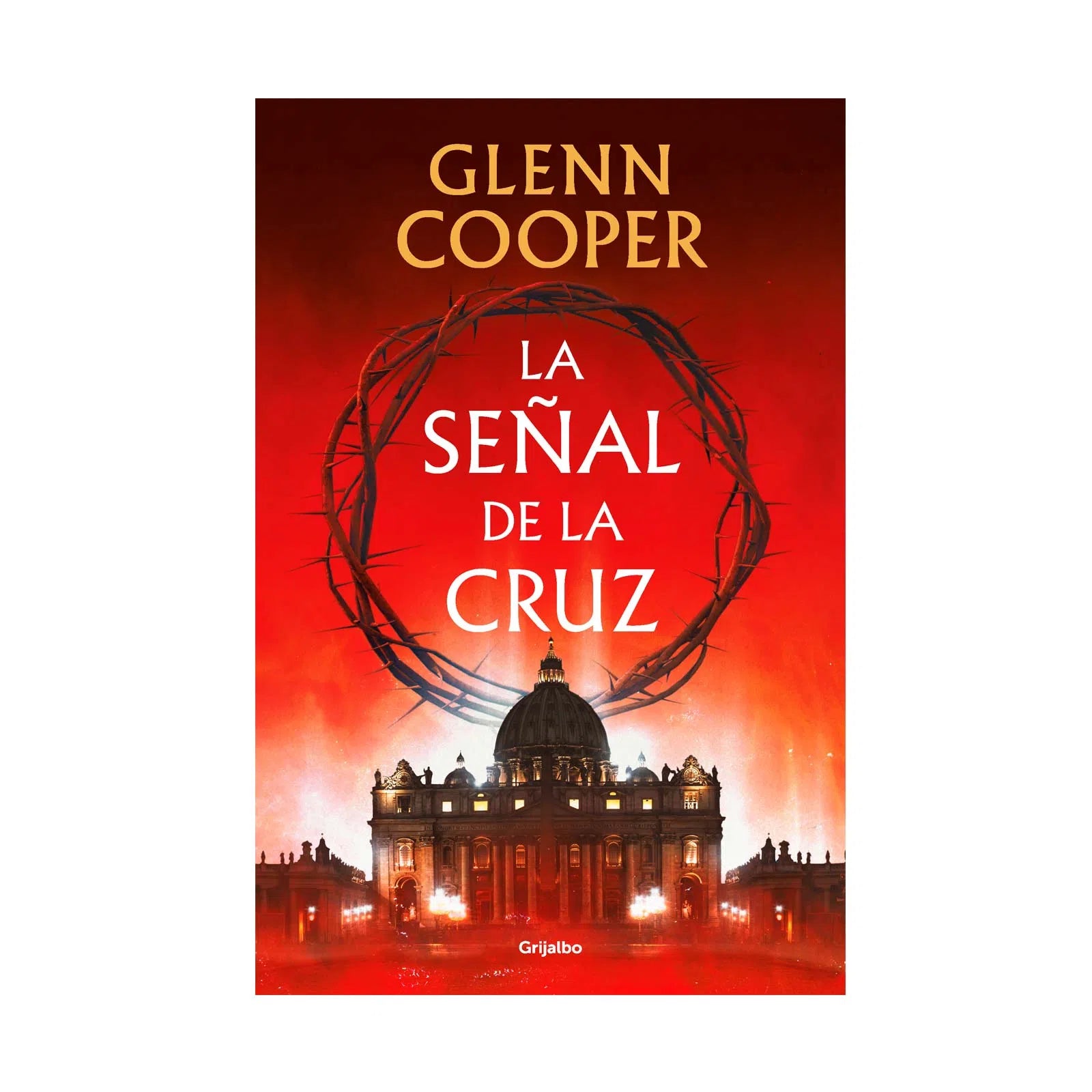 La Señal De La Cruz | Glenn Cooper