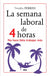 La Semana Laboral De 4 Horas | Timothy Ferriss