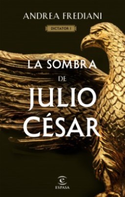 La Sombra De Julio Cesar | Andrea Frediani