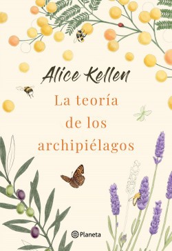 La Teoria De Los Archipielagos | Alice Kellen