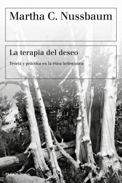 La Terapia Del Deseo | Martha C. Nussbaum