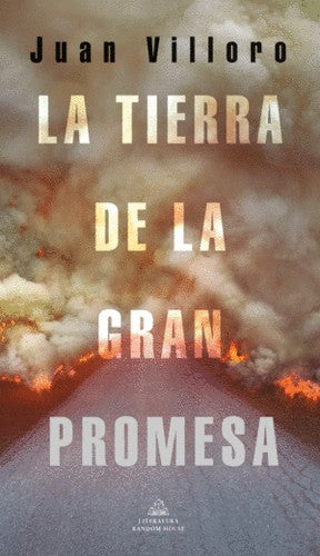 La Tierra De La Gran Promesa | Juan Villoro