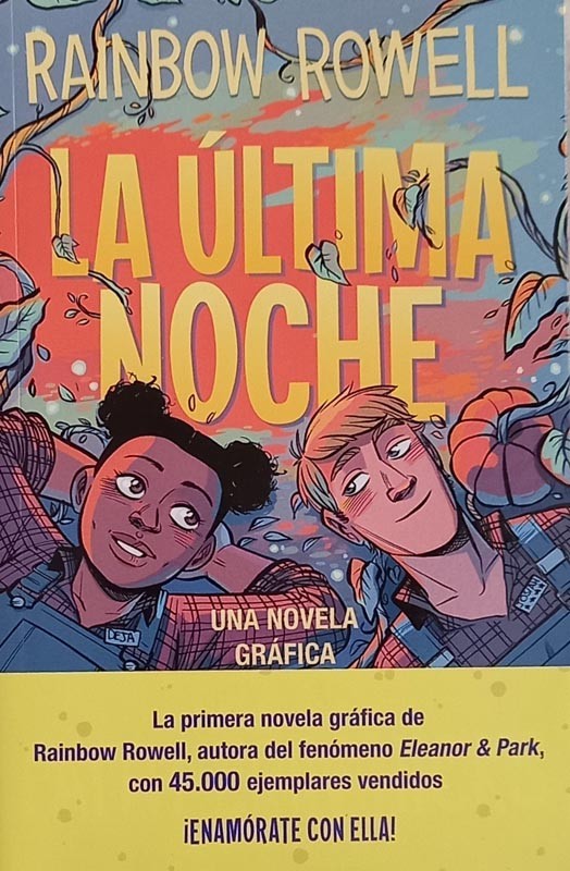 La Ultima Noche | Rowell, Rainbow