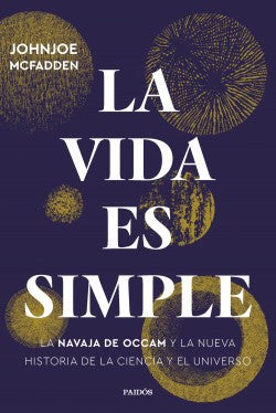 La Vida Es Simple | Johnjoe Mcfadden