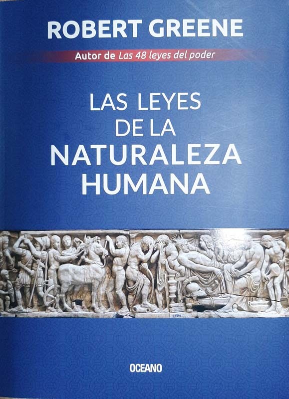 Las Leyes De La Natureza Humana | Robert Greene