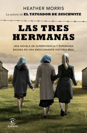 Las Tres Hermanas | Heather Morris