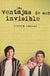 Las ventajas de ser invisible | Stephen Chbosky