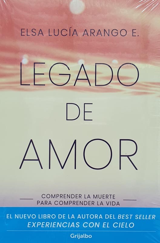 Legado De Amor | Arango, Elsa Lucía