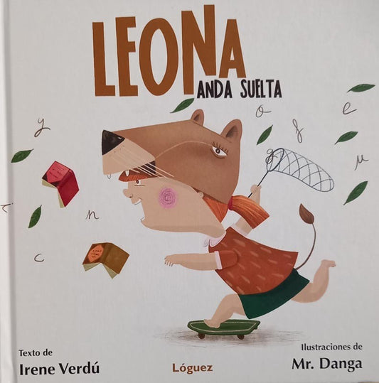 Leona anda suelta | Irene Verdu Muñoz