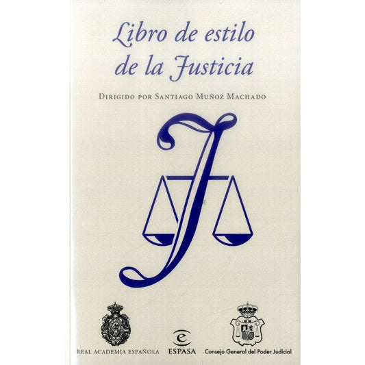 Libro De Estilo De La Justicia | Eric Ries
