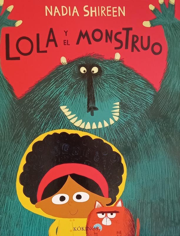 Lola y el monstruo | Nadia Shereen