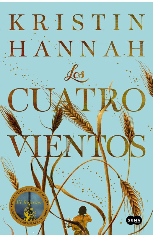 Los Cuatro Vientos | Kristin Hannah
