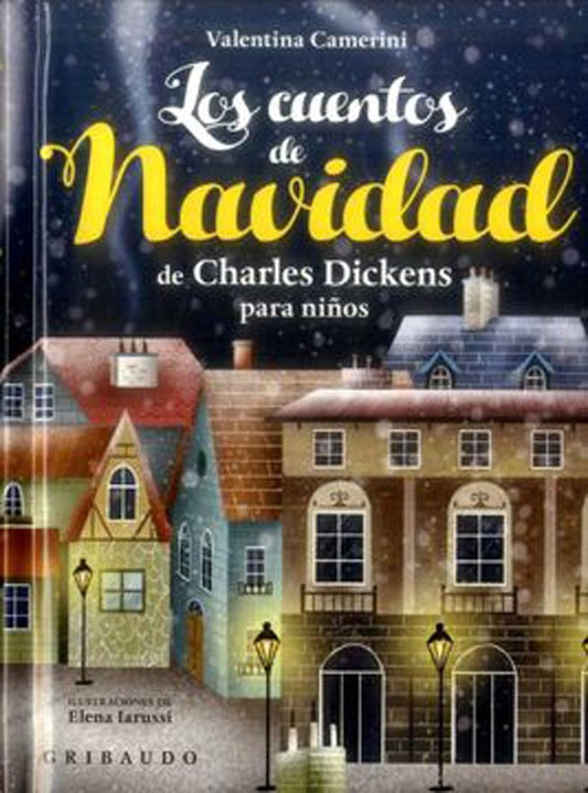 Los Cuentos De Navidad De Charles Dickens Para Niños | Charles Dickens