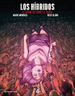 Los Híbridos | Mario Mendoza , Keco Olano