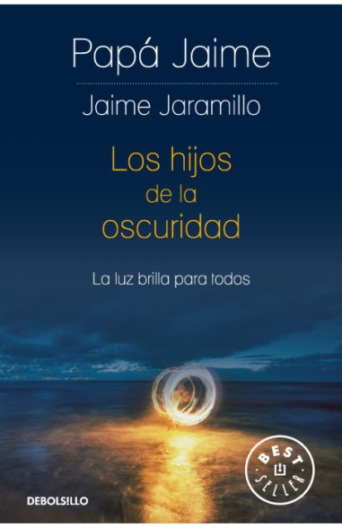 Los Hijos De La Oscuridad | Jaime Jaramillo