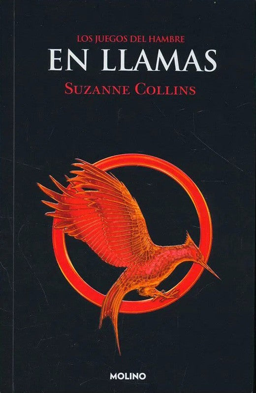 Los Juegos Del Hambre 2 En Llamas | Suzanne Collins