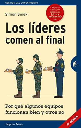 Los Lideres Comen Al Final | Simon Sinek