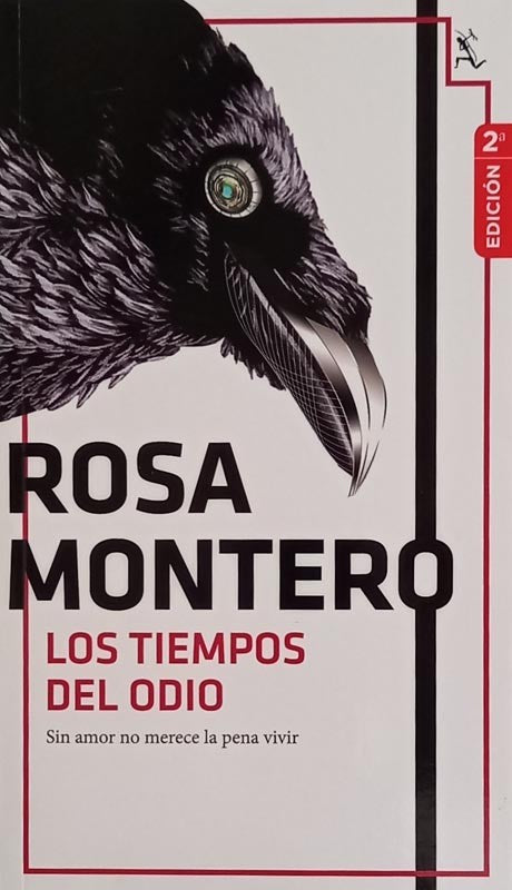 Los tiempos del odio | Rosa Montero