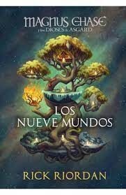 Magnus Chase Y Los Dioses De Asgard | Rick Riordan