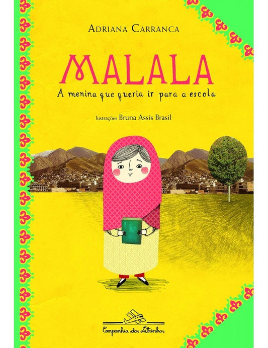 Malala La Niña Que Queria Ir A La Escuela | Adriana Carranca