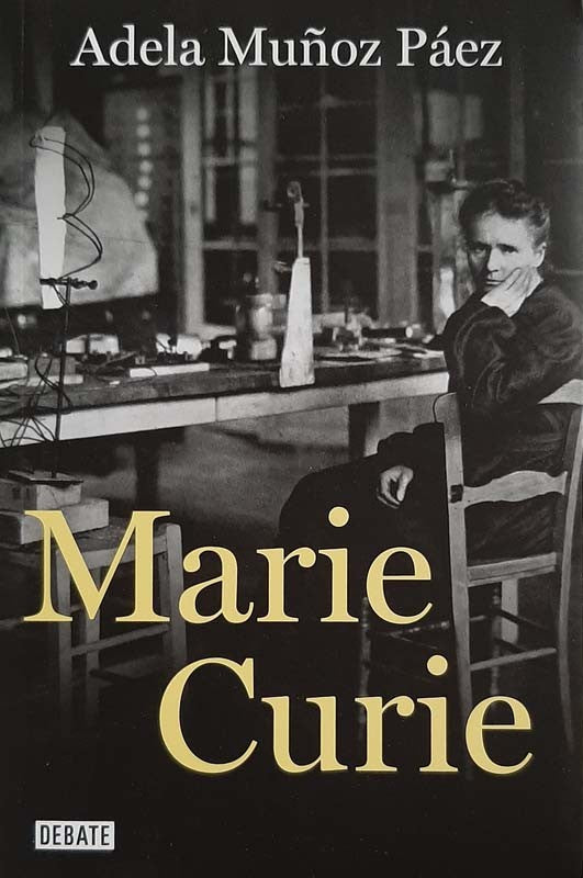Marie Curie | Muñoz Páez, Adela
