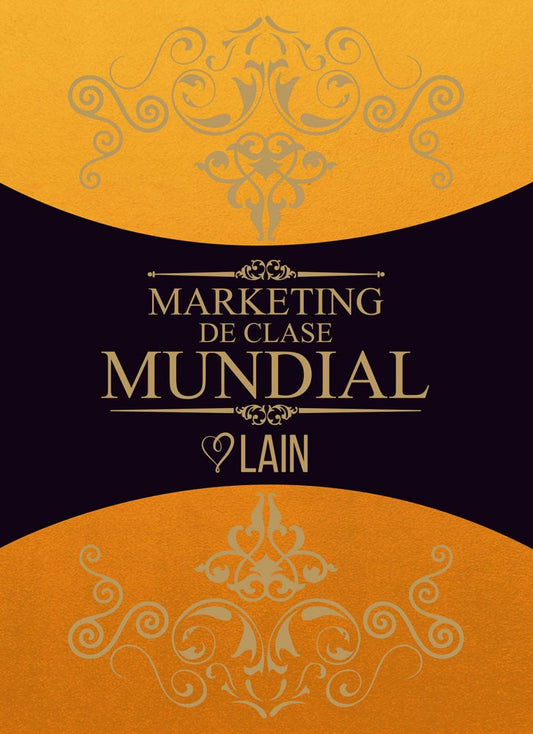 Marketing de clase mundial | Lain