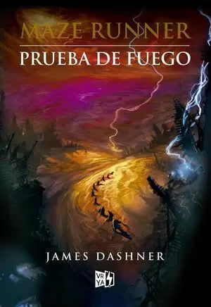 Maze Runner Prueba De Fuego 2 | James Dashner