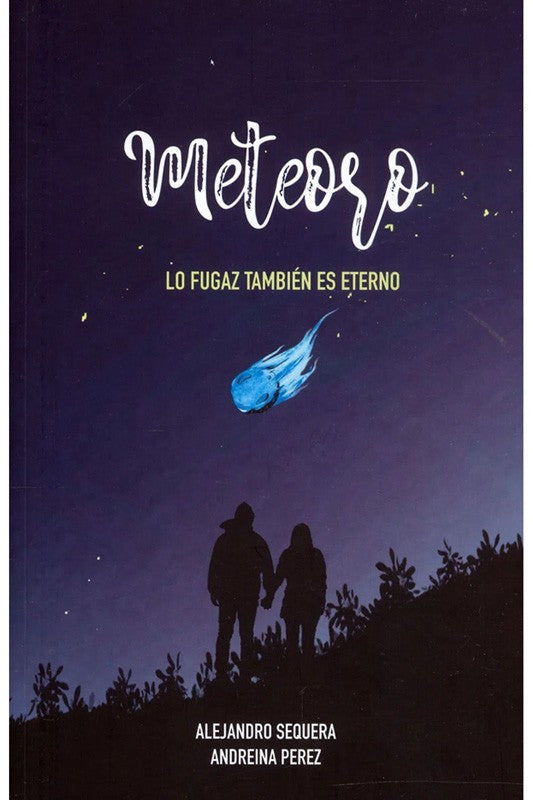 Meteoro | Alejandro Sequera - Andreina Perez