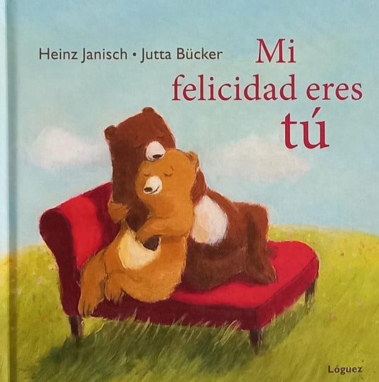 Mi felicidad eres tú | Heinz Janisch - Jutta Bücker