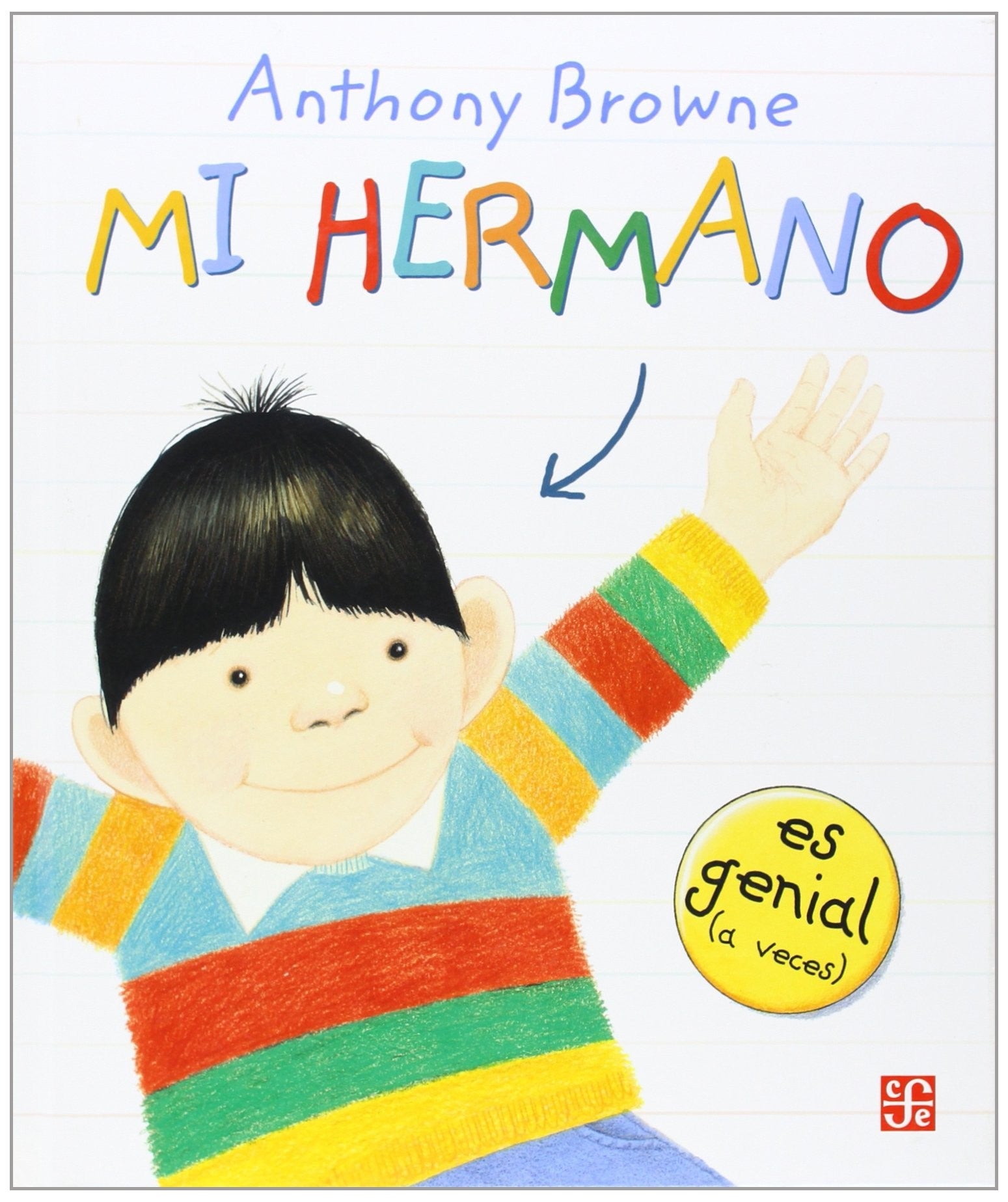 Mi Hermano | Anthony Browne