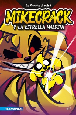 Mikecrack Y La Estrella Maldita | Planeta