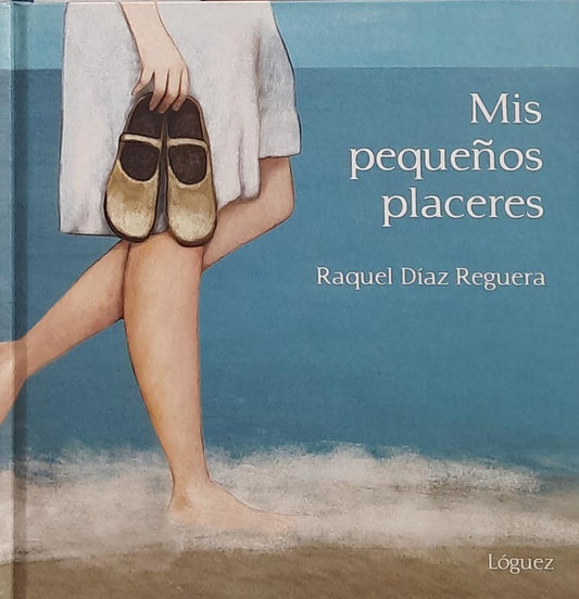 Mis pequeños placeres | Raquel Diaz