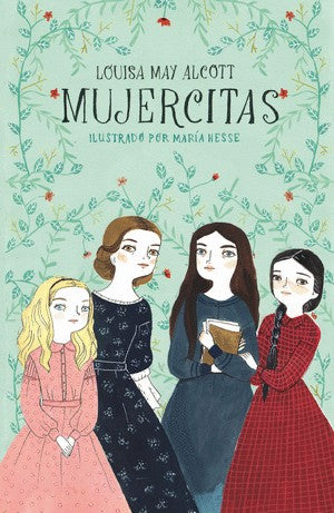 Mujercitas Ilustrado | Louisa May Alcott