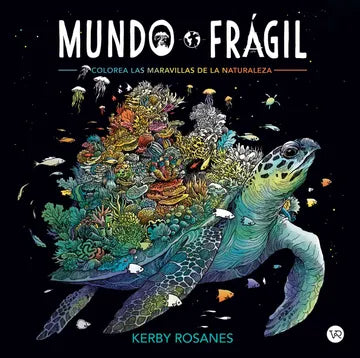 Mundo Fragil | Kerby Rosanes