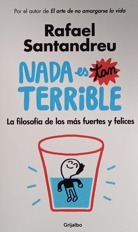 Nada Es Tan Terrible | Santandreu, Rafael