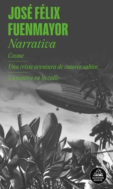 Narrativa De Jose Felix Fuenmayor | Fuenmayor, José Félix