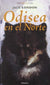 Odisea En El Norte | Jack London