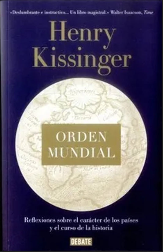 Orden Mundial | Henry Kissinger