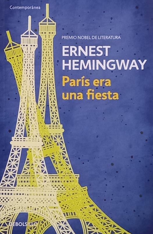 París era una fiesta | Ernest Hemingway