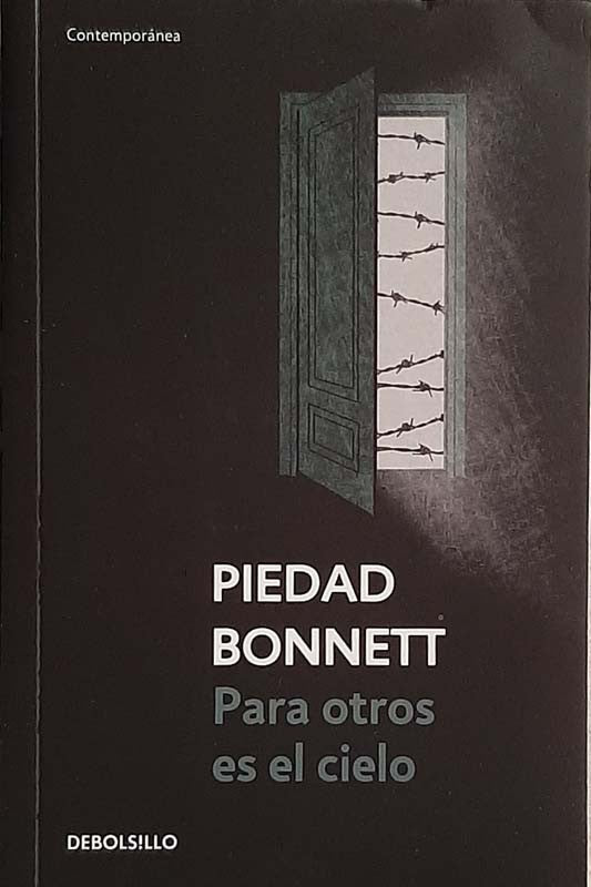 Para Otros Es El Cielo | Piedad Bonnett