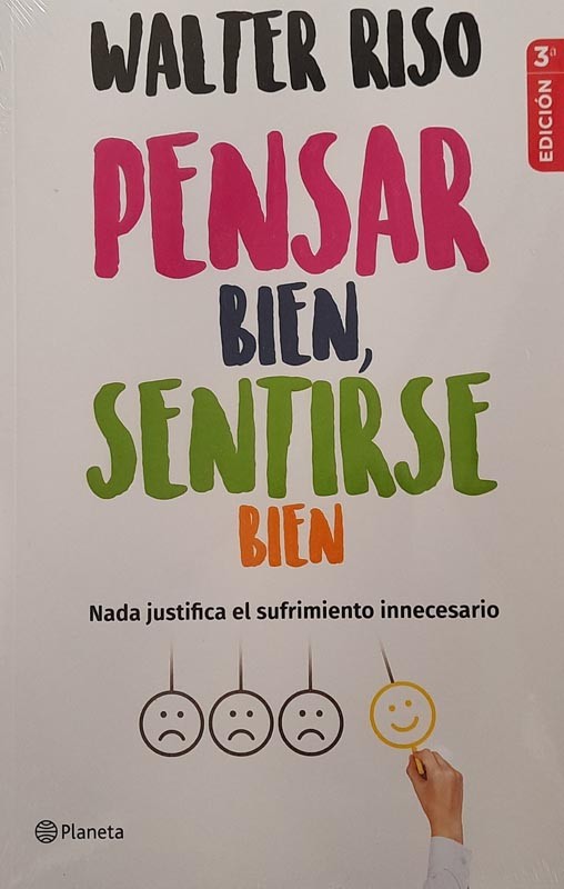 Pensar bien, sentirse bien | Walter Riso