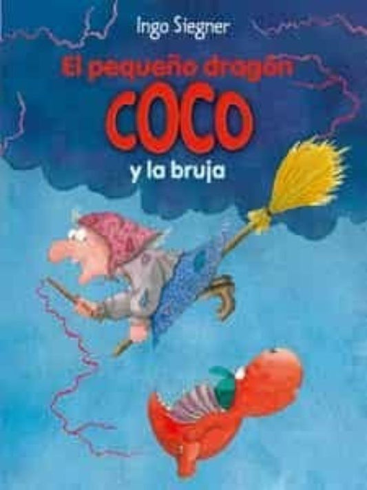 Peq Dragon Coco Y La Bruja Gal (9788424650766) | Ingo Siegner